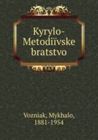 Kyrylo-Metodivske bratstvo