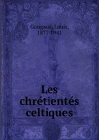Les chretientes celtiques