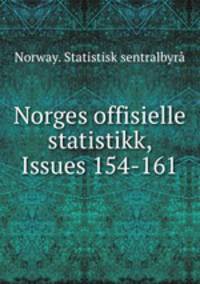 Norges offisielle statistikk, Issues 154-161