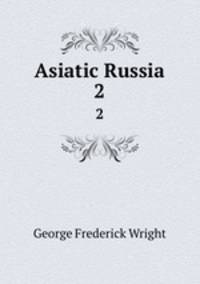 Asiatic Russia. 2