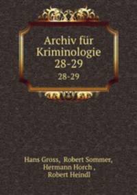 Archiv fr Kriminologie. 28-29