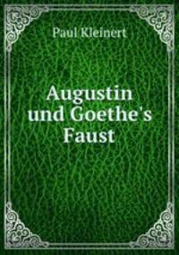 Augustin und Goethe