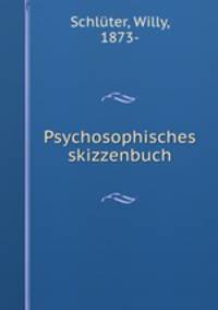 Psychosophisches skizzenbuch