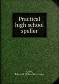 Practical high school speller