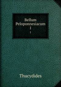 Bellum Peloponnesiacum. 1
