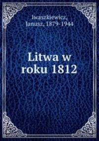 Litwa w roku 1812