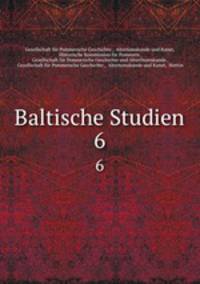 Baltische Studien. 6