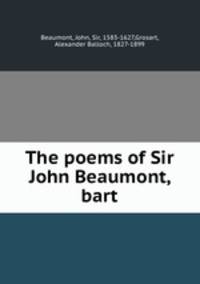The poems of Sir John Beaumont, bart.