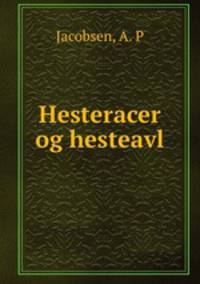 Hesteracer og hesteavl