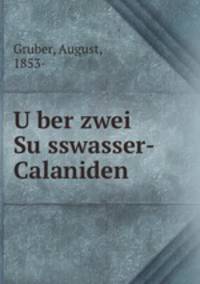 U?ber zwei Su?sswasser-Calaniden
