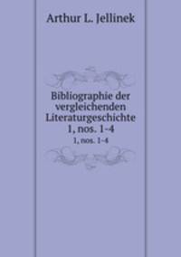 Bibliographie der vergleichenden Literaturgeschichte. 1, nos. 1-4