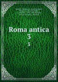 Roma antica. 3