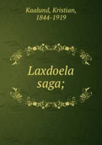 Laxdoela saga;