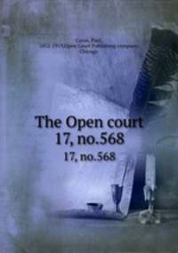The Open court. 17, no.568