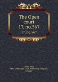 The Open court. 17, no.567