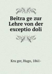 Beitra?ge zur Lehre von der exceptio doli