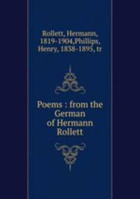 Poems : from the German of Hermann Rollett