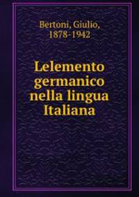 Lelemento germanico nella lingua Italiana