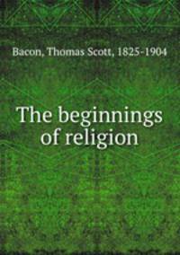 The beginnings of religion