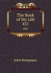 The Book of My Life. 431