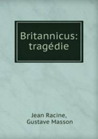 Britannicus: tragedie