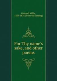 For Thy name