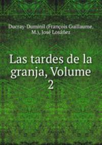 Las tardes de la granja, Volume 2
