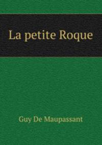 La petite Roque