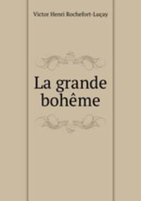 La grande boheme