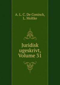 Juridisk ugeskrivt, Volume 31