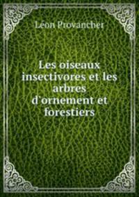 Les oiseaux insectivores et les arbres d