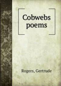 Cobwebs poems