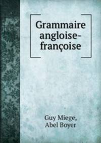 Grammaire angloise-francoise