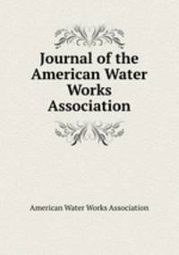 Journal of the American Water Works Association