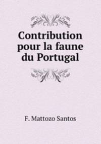 Contribution pour la faune du Portugal