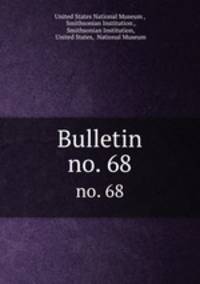 Bulletin. no. 68