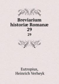 Breviarium histori Roman. 29