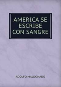 AMERICA SE ESCRIBE CON SANGRE