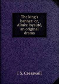The king