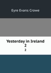 Yesterday in Ireland. 2