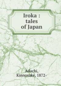 Iroka : tales of Japan