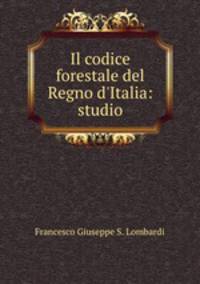Il codice forestale del Regno d