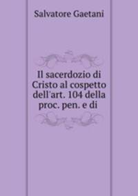 Il sacerdozio di Cristo al cospetto dell