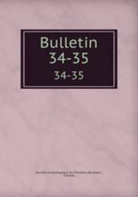 Bulletin. 34-35