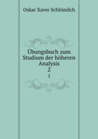 bungsbuch zum Studium der hheren Analysis. 2