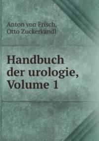 Handbuch der urologie, Volume 1