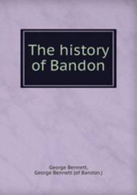 The history of Bandon