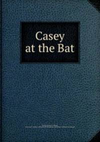 Casey at the Bat