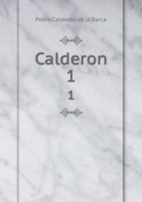 Calderon. 1