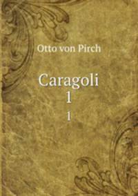 Caragoli. 1